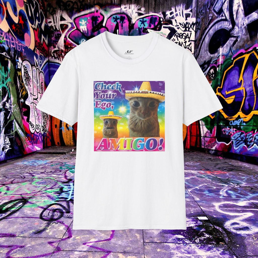 Check Your Ego, Amigo Tee - Unsupervised