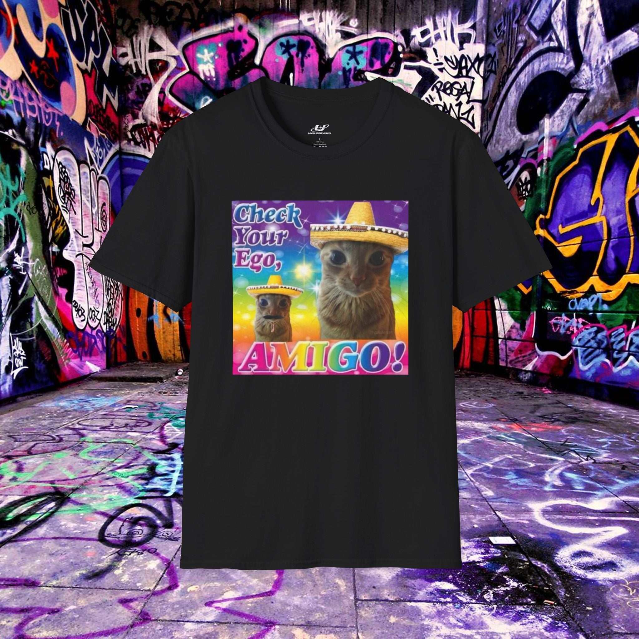 Check Your Ego, Amigo Tee - Unsupervised