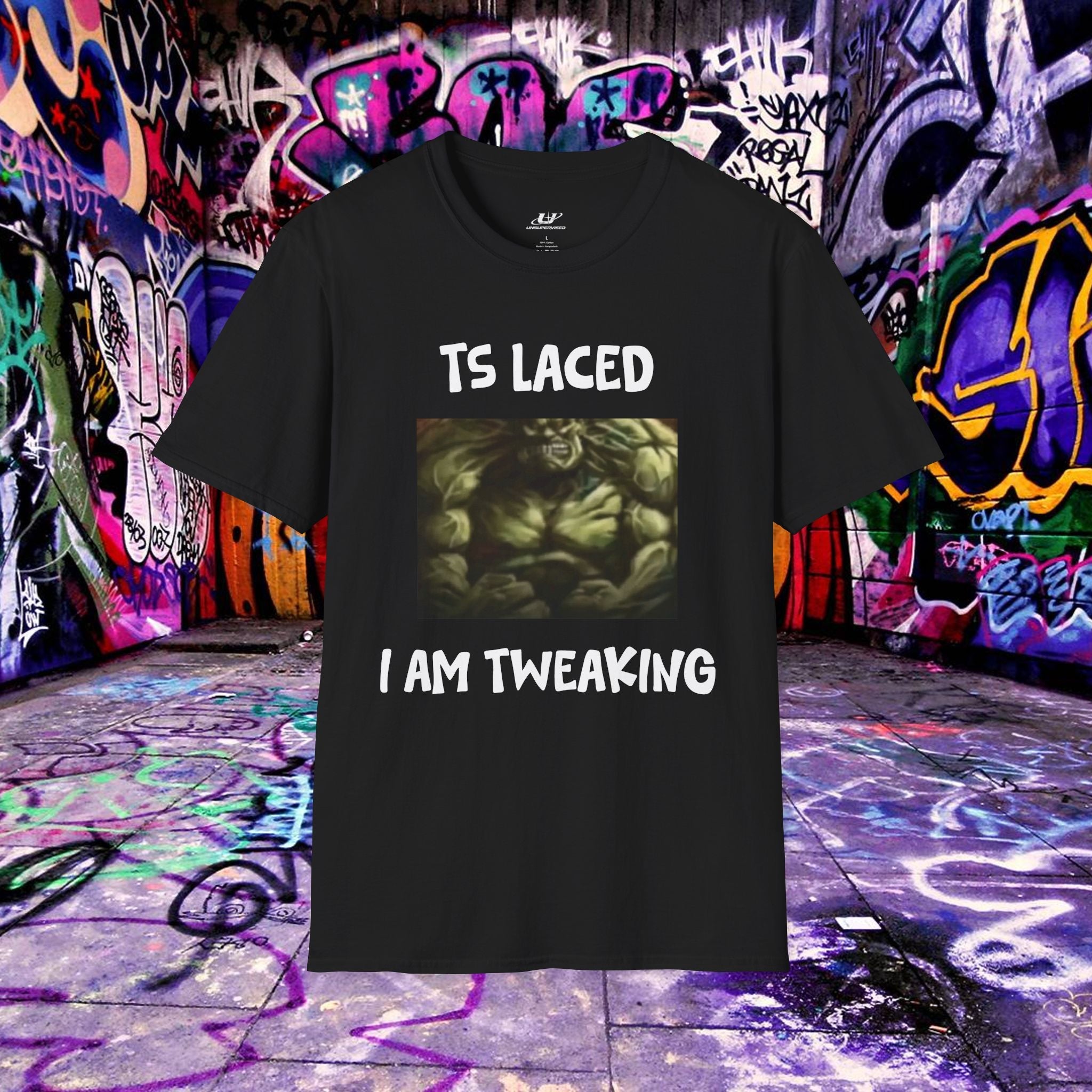 TS Laced - I Am Tweaking Tee - Unsupervised